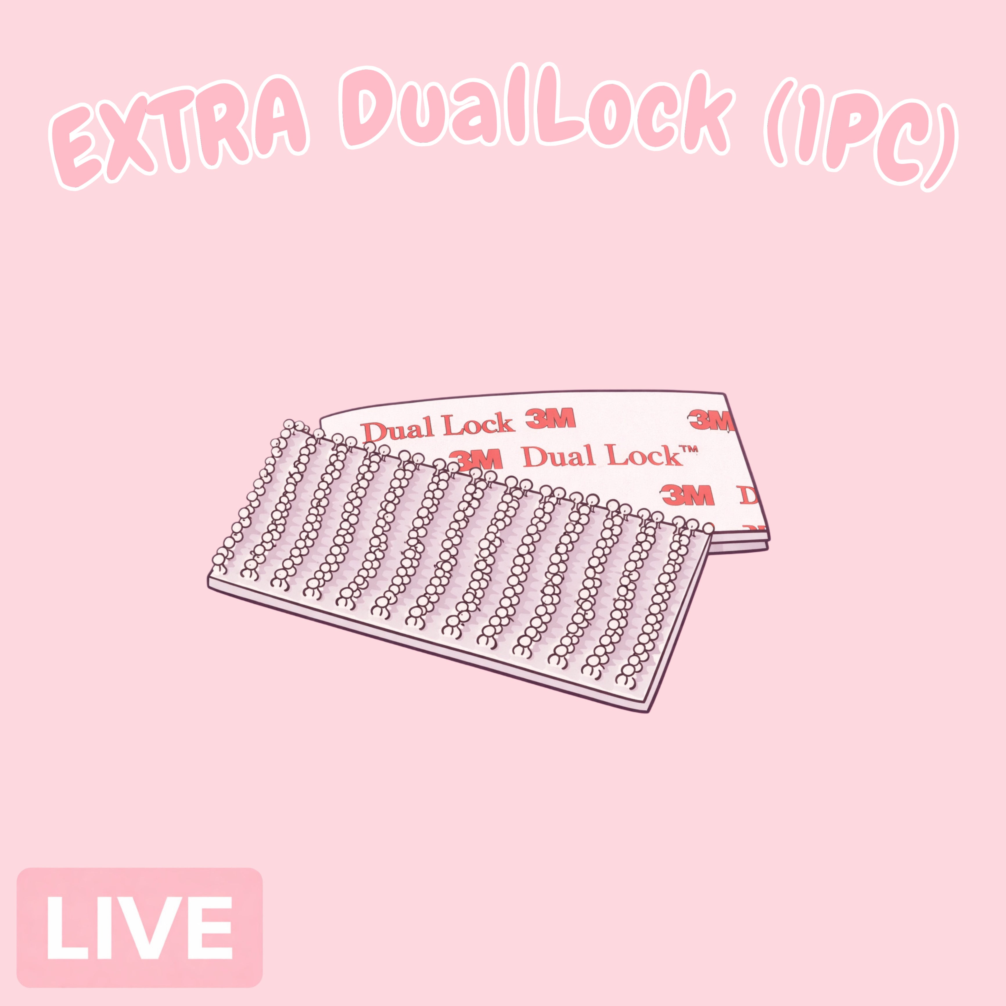 Extra Dual Lock (1pc) - Live Claim Only