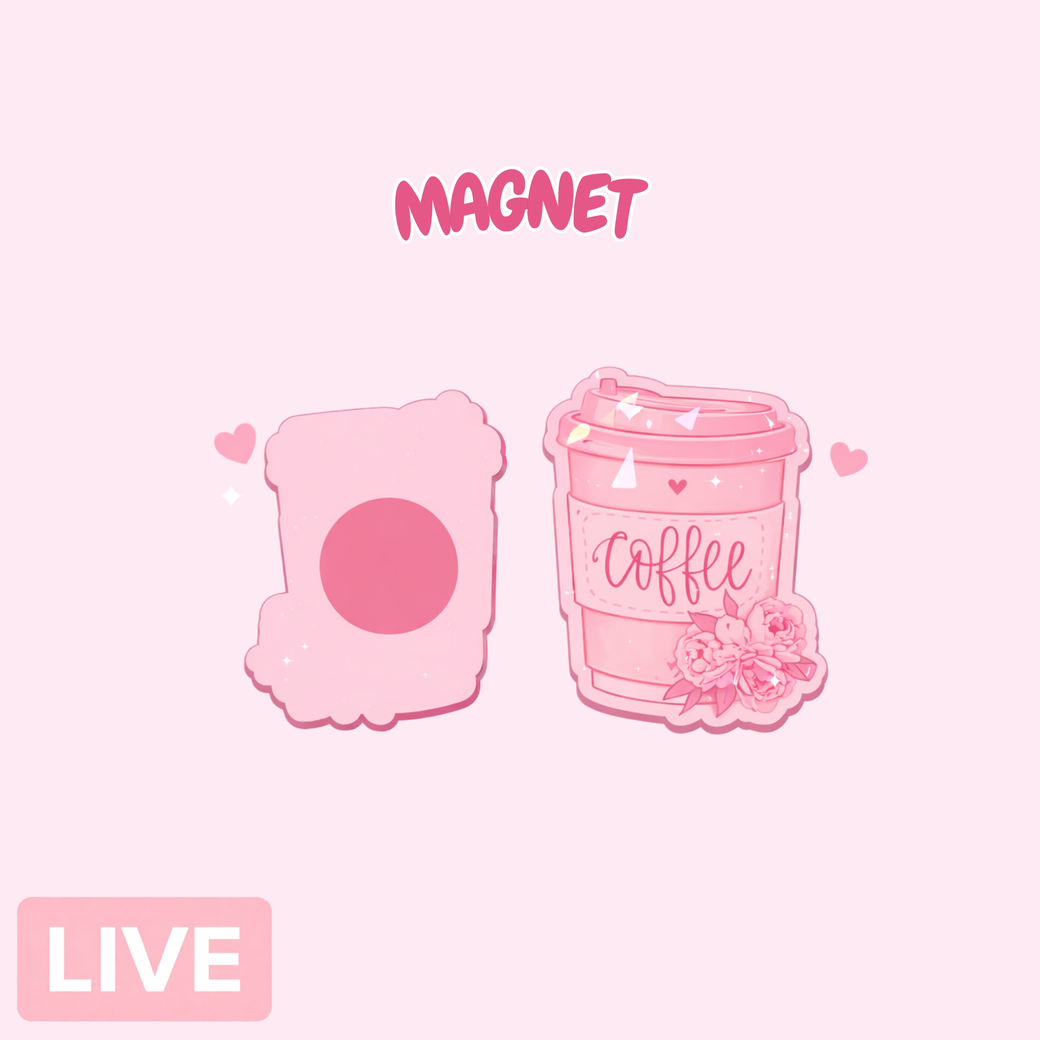 Acrylic Magnet - Live Claim Only