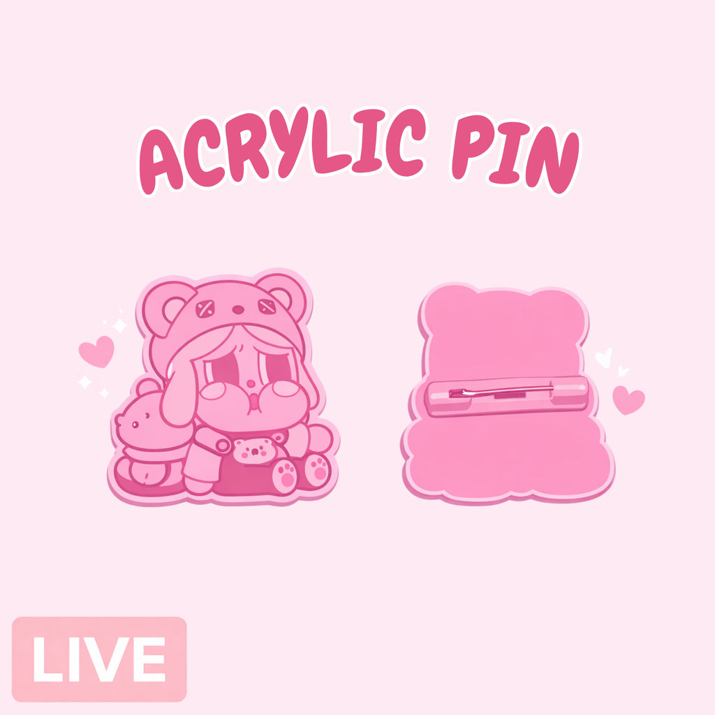 Acrylic Pin - Live Claim Only
