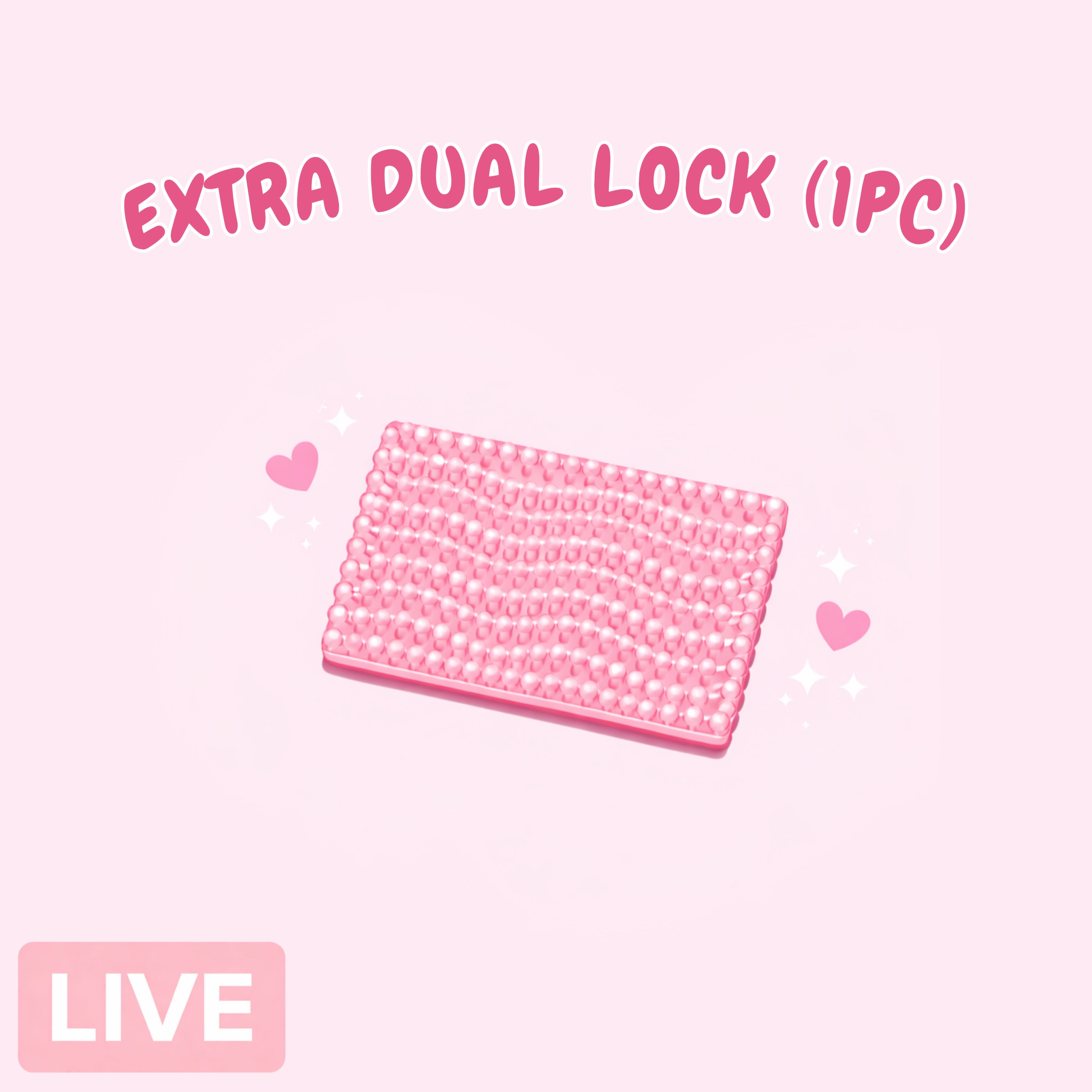 Extra Dual Lock (1pc) - Live Claim Only